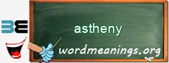 WordMeaning blackboard for astheny